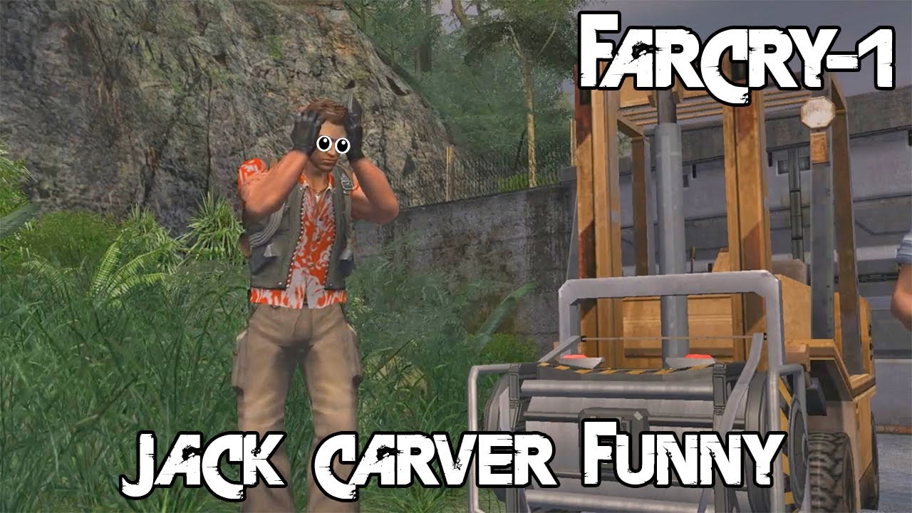 FAR CRY - Jack Carver Funny Movements