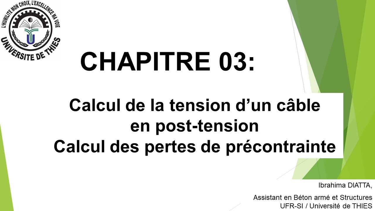 Chapitre 3_Calcul des pertes de précontrainte dans un câble en Post-tension