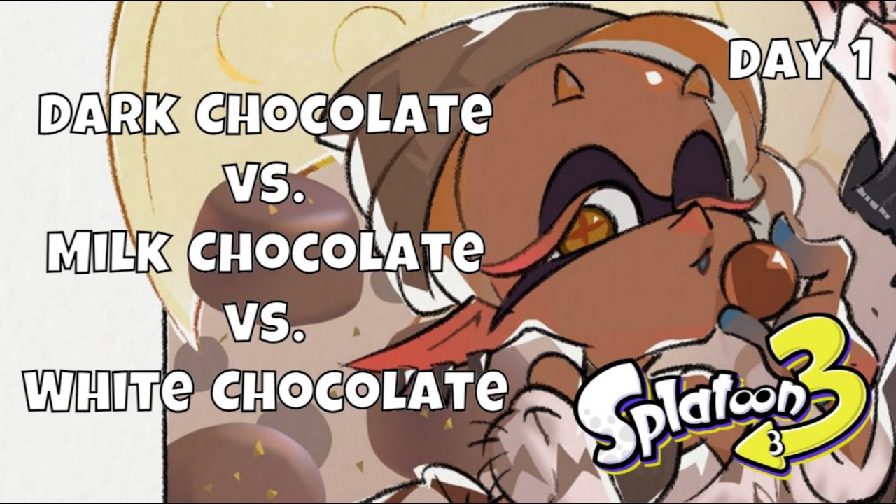 Dark Chocolate vs. Milk Chocolate vs. White Chocolate - Splatoon 3 Splatfest (First Half)