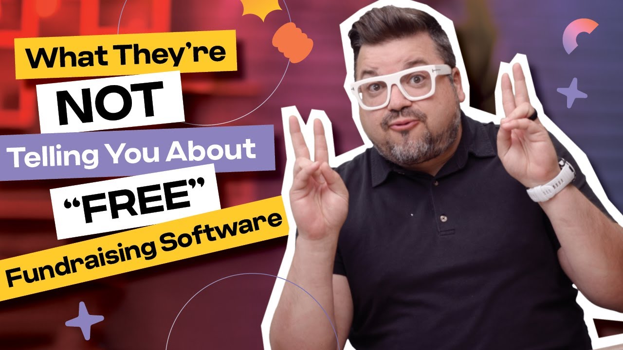 What They&rsquo;re NOT Telling You About &ldquo;Free&rdquo; Fundraising Software