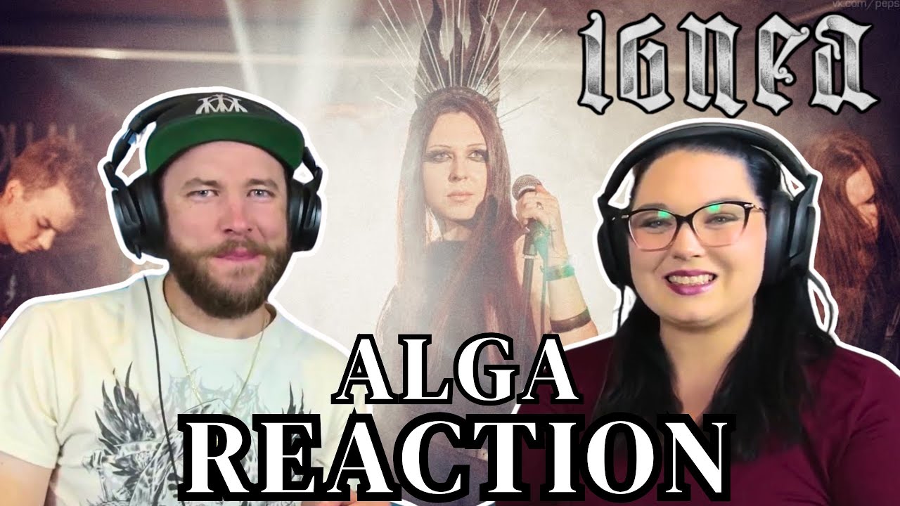 WE NEED MORE OF THIS! | IGNEA — Alga | FIRST TIME REACTION