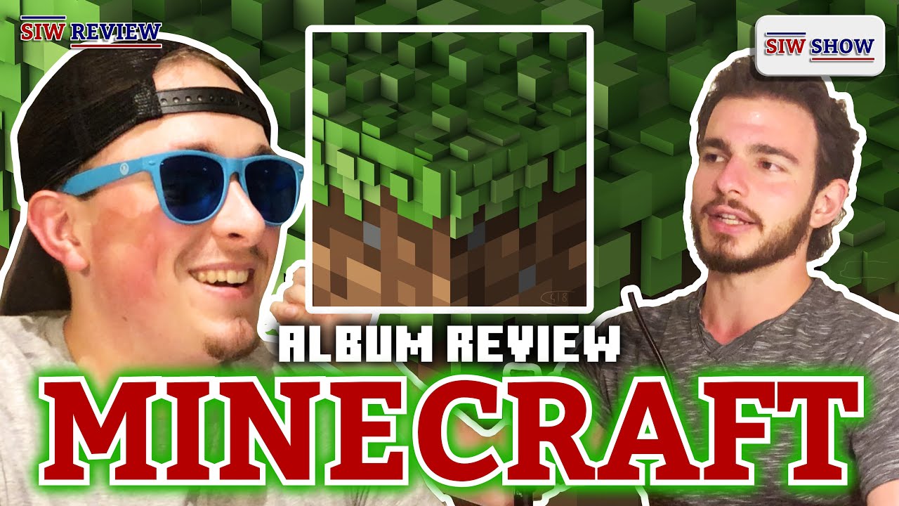 Minecraft Volume Alpha - C418 ALBUM REVIEW - Best Video Game Soundtrack Ever? - SIW Show #57