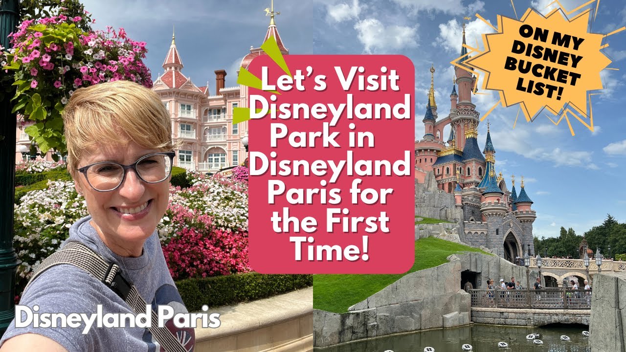 Visiting Disneyland Park in Disneyland Paris for the First Time! | Disneyland Paris