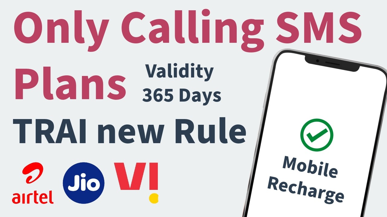 Only Calling and SMS Recharge Plans New TRAI Rule