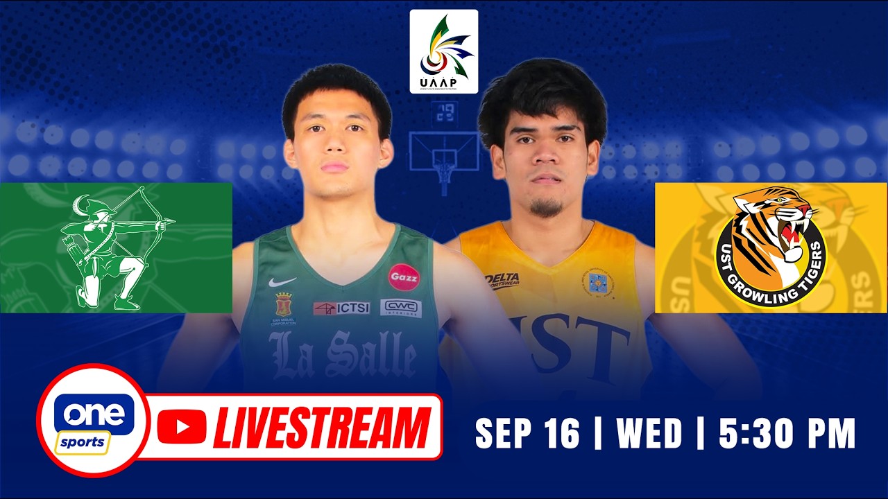 LIVE: DLSU vs UST | UAAP SEASON 89 MEN&rsquo;S BASKETBALL | SEP 16, 2026