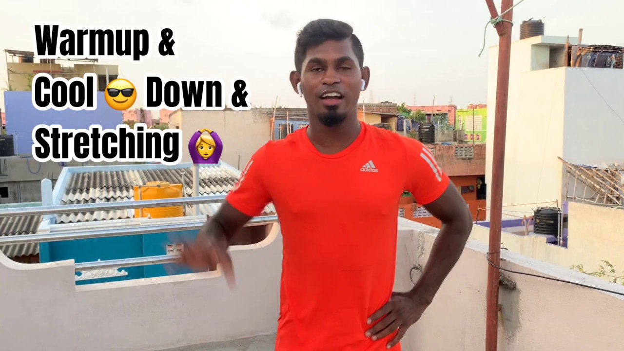Warmup & stretching 🙆‍♂️ அவைகளின் அவசியமும் , அறிந்து கொள்ள பதிவை தொடர்ந்து பாருங்கள்
