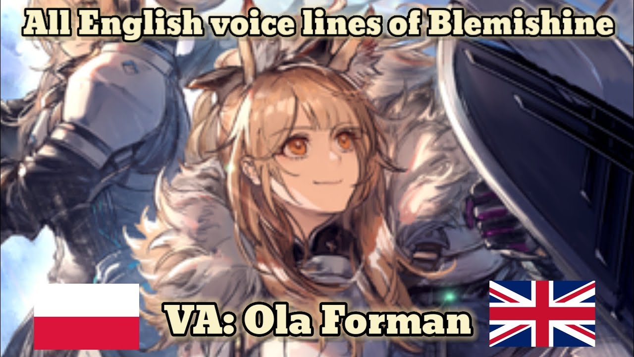 [Arknights] Blemishine's EN voice lines