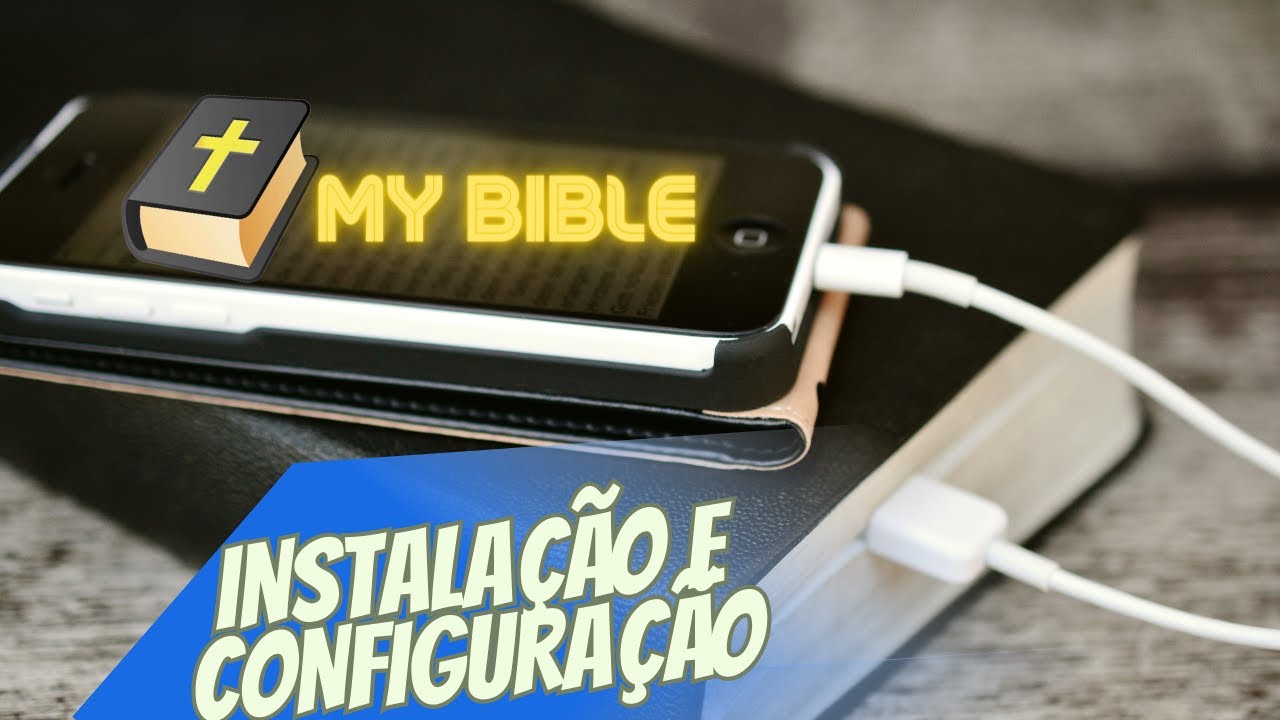 TUTORIAL MY BIBLE - Como Instalar e configurar? 2023