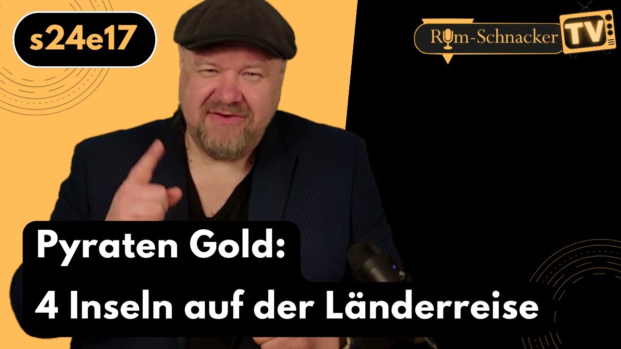 s24e17 Rum, Pyraten & Gold im 4 Insel Check | Rum-Schnacker #rumschnackertv