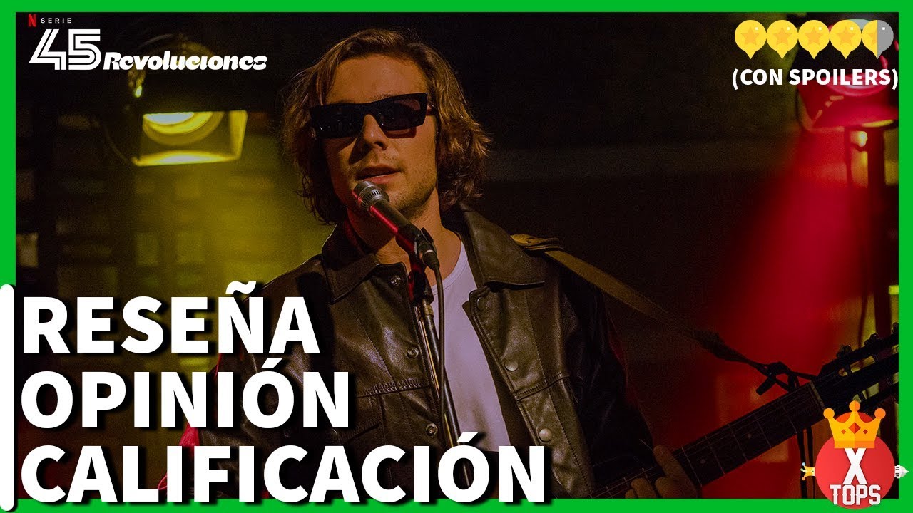 &iquest;ES TAN BUENA 45 REVOLUCIONES? | OPINI&Oacute;N | CR&Iacute;TICA | CALIFICACI&Oacute;N | RESE&Ntilde;A | 3/9