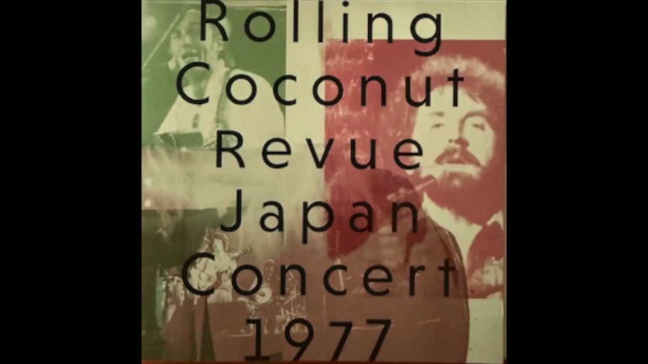 9-10.スティーヴ・ジレット Steve Gillette / Sweet Melinda (04-10-1977 Rolling Coconut Revue 09)