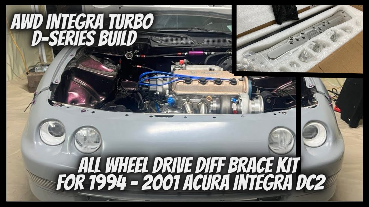 AWD TURBO D SWAP INTEGRA BUILD| DIFF BRACE KIT & PROGRESS MADE.