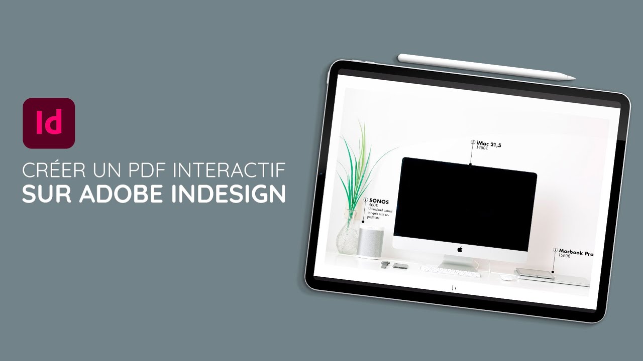 Tuto InDesign 2022 : Comment créer un PDF interactif