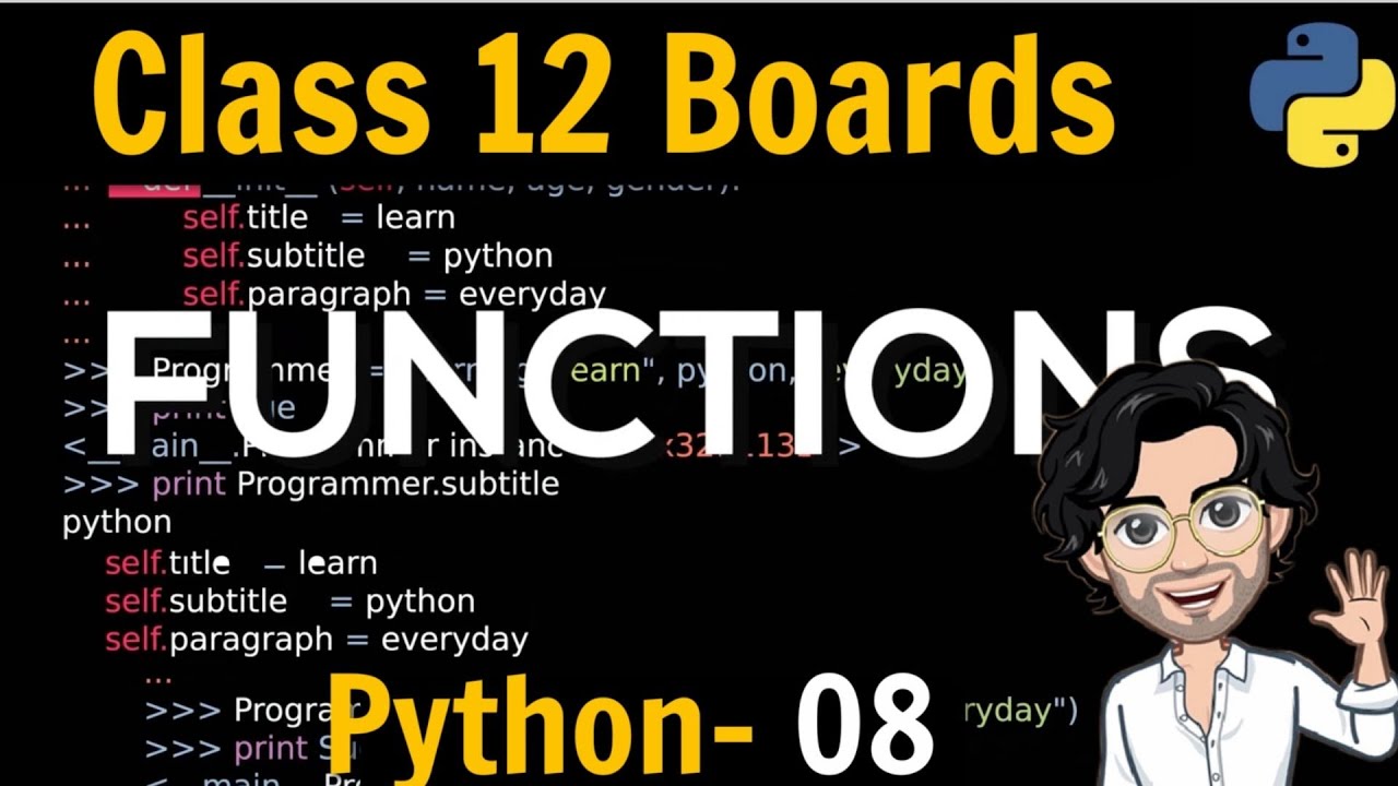Functions in Python | Class 12 Python (Computer Science) for Board Exams | Lecture 8