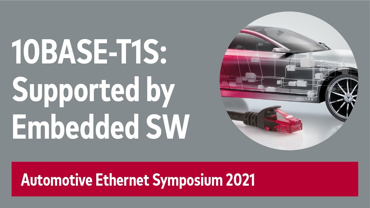 10BASE-T1S Learn To Run – Supported by Embedded Software #AutomotiveEthernet