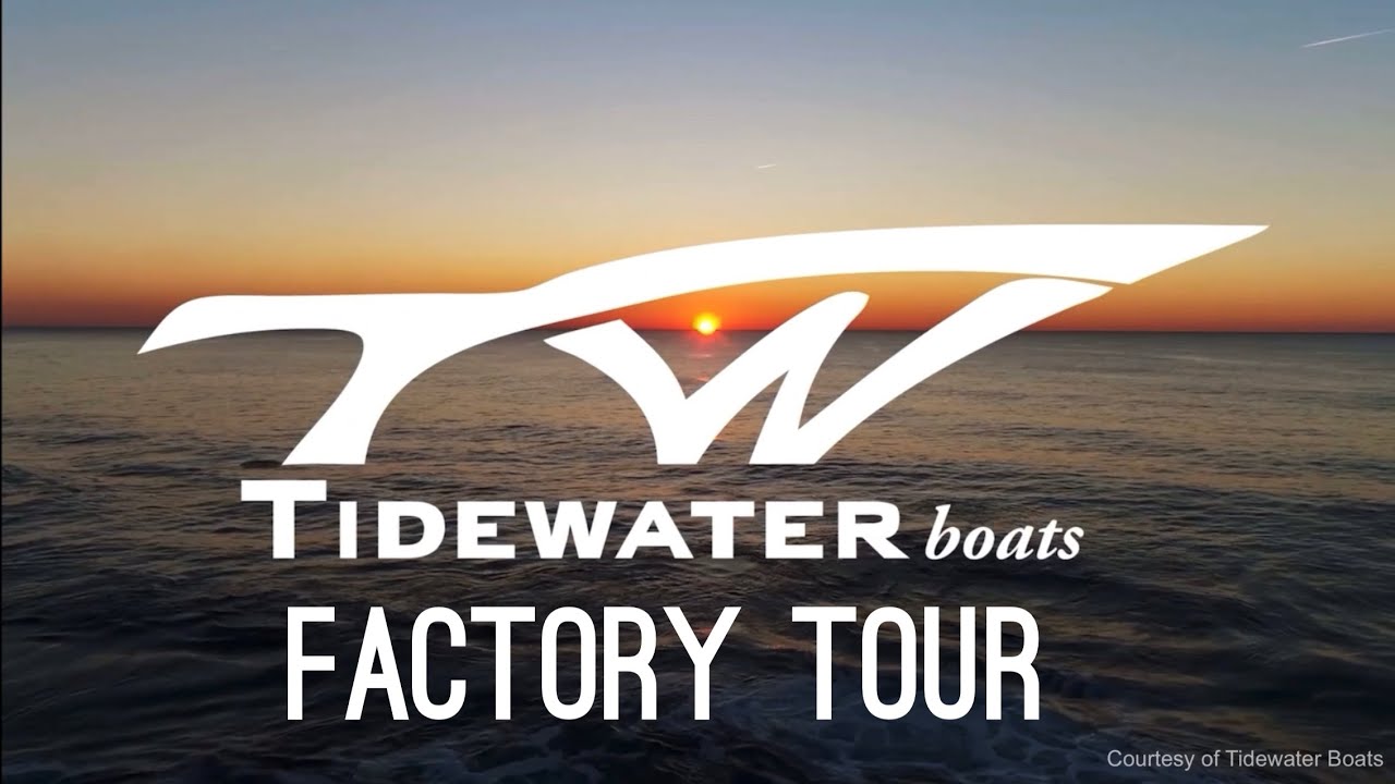 Tidewater Boats Full Factory Tour : See How the boats are made : Best Boats