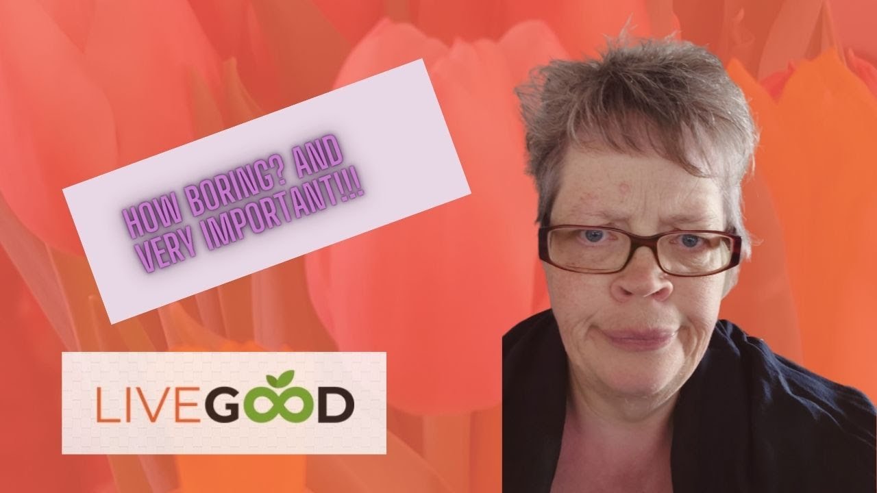 Livegood MLM review | How boring? But so important!