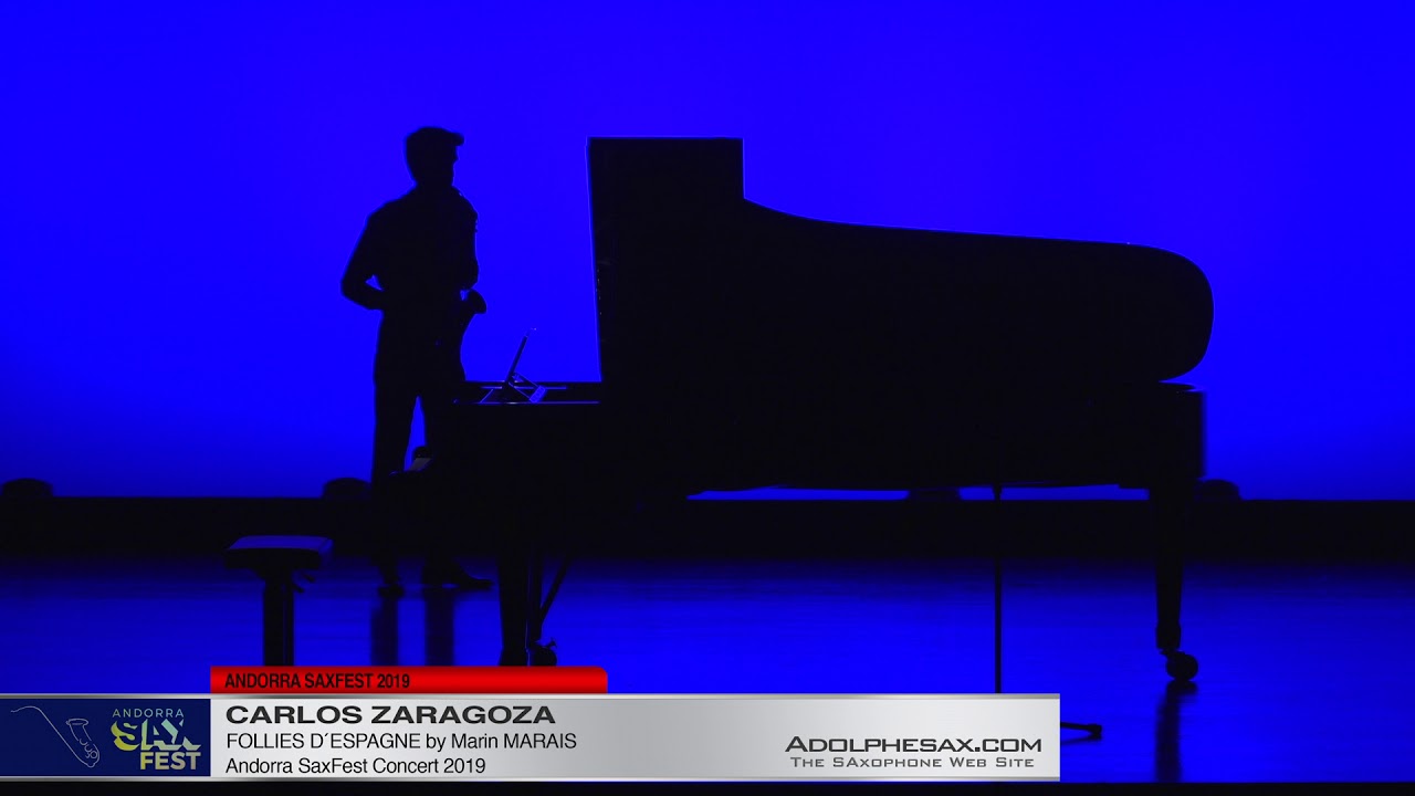 Andorra Saxfest 2019   Carlos Zaragoza   Folies d´Espagne 1 by Marin Marais