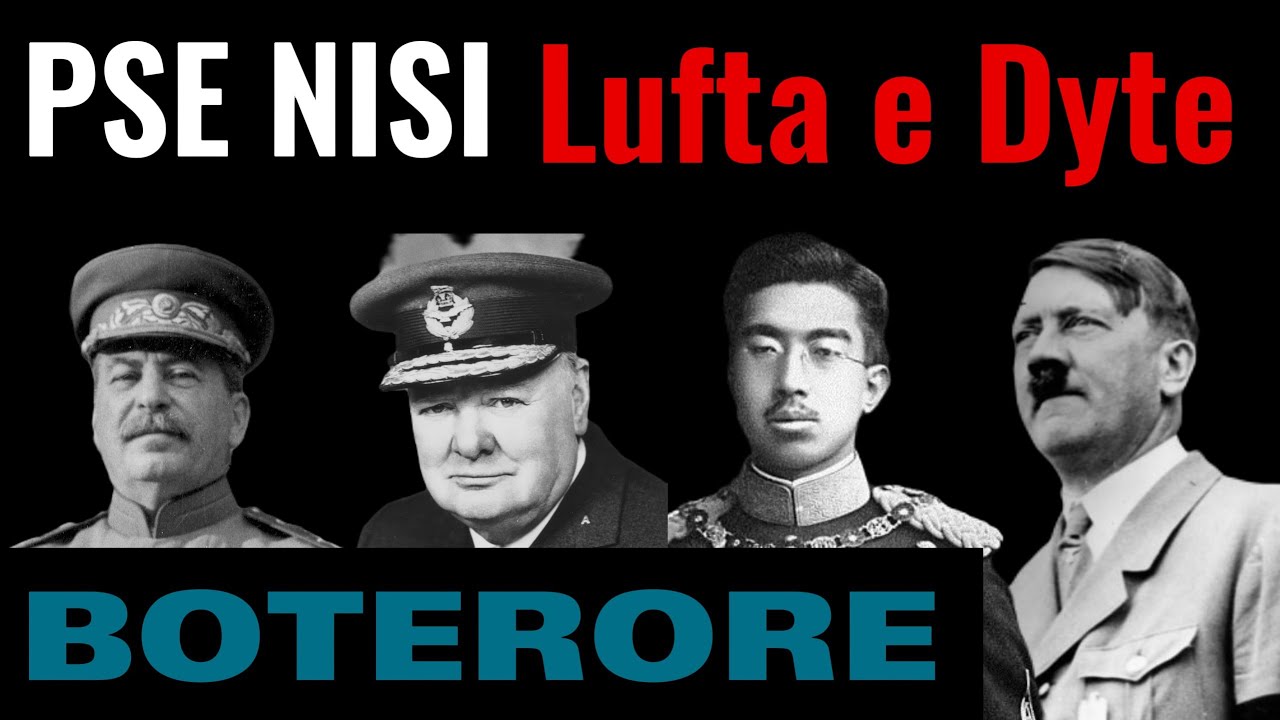Pse nisi Lufta e Dyte Boterore