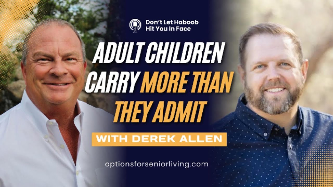 Adult Children Carry More Than They Admit