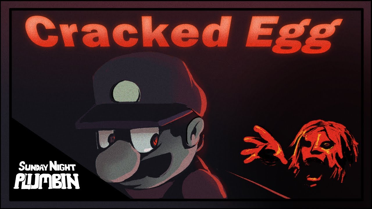 CRACKED EGG - Sunday Night Plumbin' OST