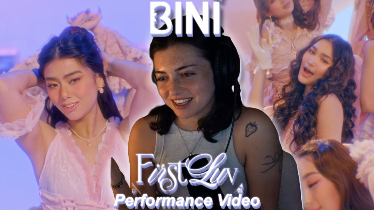 Reaction to BINI | &lsquo;First Luv&rsquo; Official Performance Video