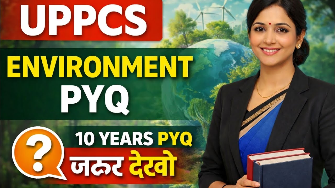 🔥🔥Uppcs environment pyq ... Important questions for all competitive exams@ uppgt, gic lecturer..
