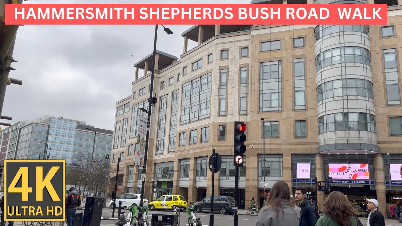 London 🇬🇧 4K England Tour | London Hammersmith Shepherds Bush Road Walking | Central London Walk