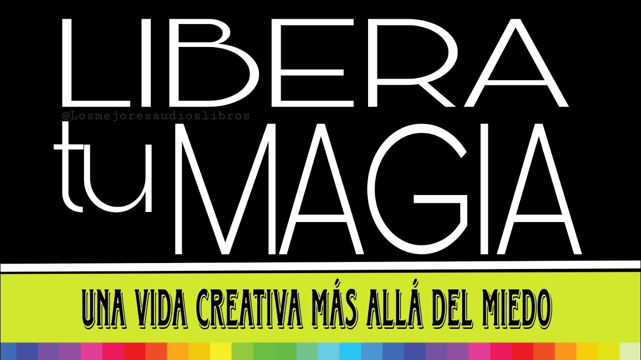 Libera tu Magia