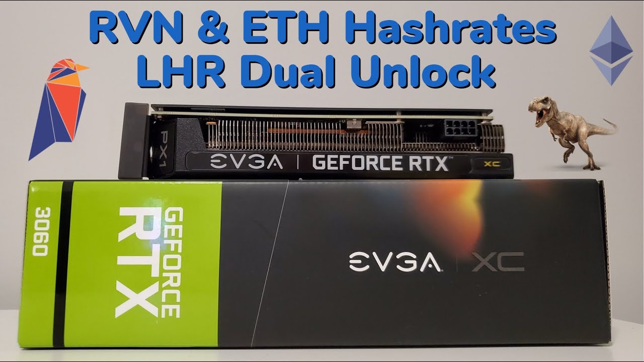EVGA XC RTX 3060 Unboxing & Testing (RVN, ETH Unlock, LHR Dual Mining) + Crypto Apparel!