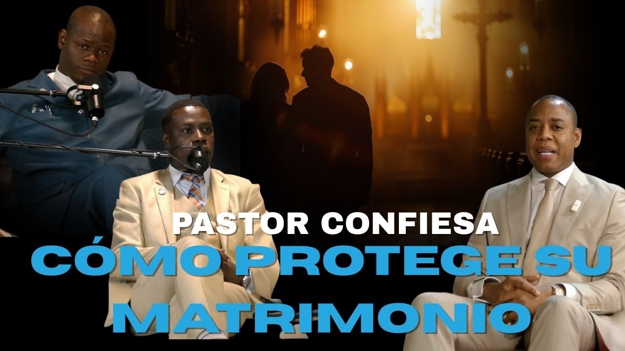 Pastor confiesa cómo protege su matrimonio con Pastor Adrian Rodriguez y Marcos Campos