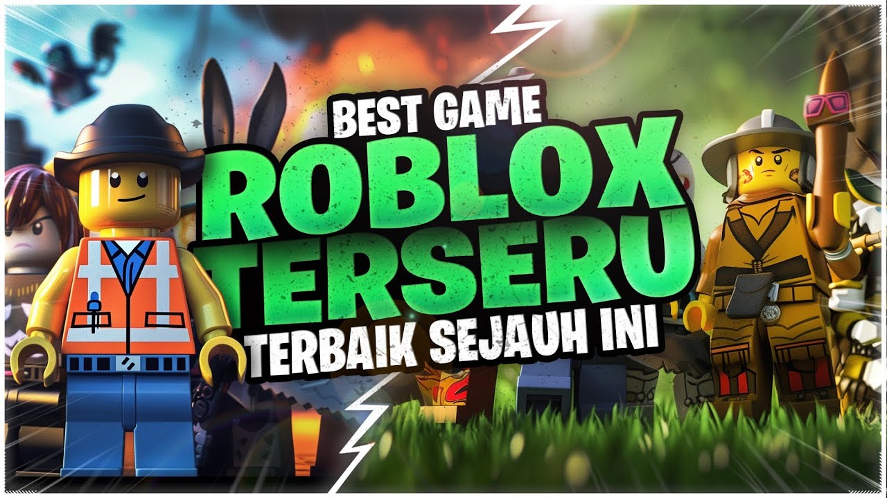 10 Game Roblox Terbaik, Terseru, Terrame, TerWawWawWaw
