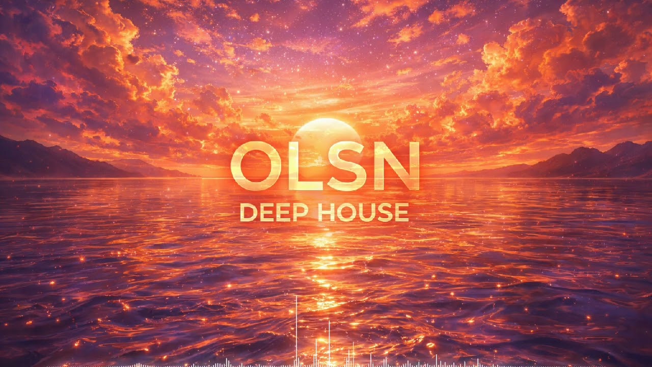 OLSN - Deep House - 