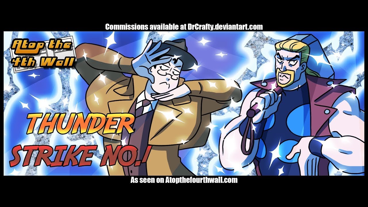 Thunderstrike #1 - Atop the Fourth Wall