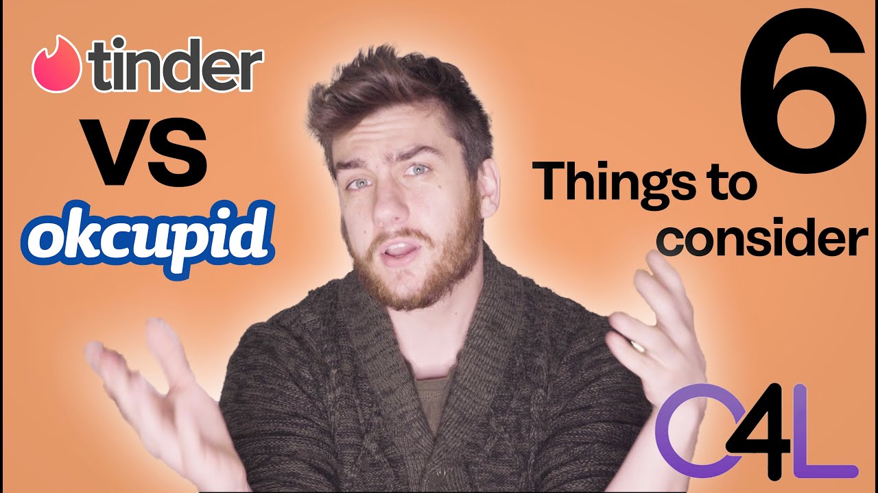 🆚 Tinder vs OKCupid 🤔 6 things you need to consider
