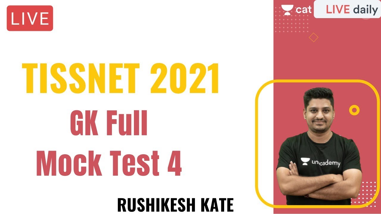 TISSNET 2021 | GK Full Mock Test 4 l Unacademy CAT l Rushikesh Kate