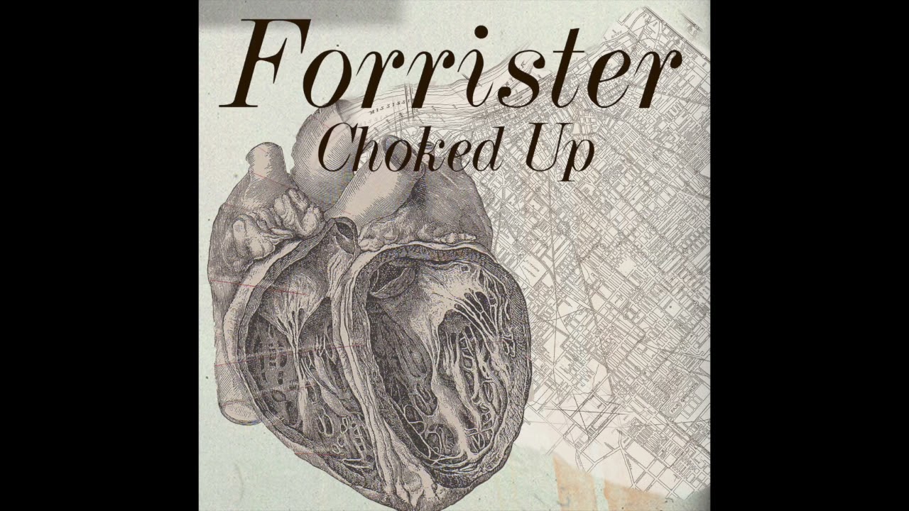 Forrister (Julien Baker) - Choked Up