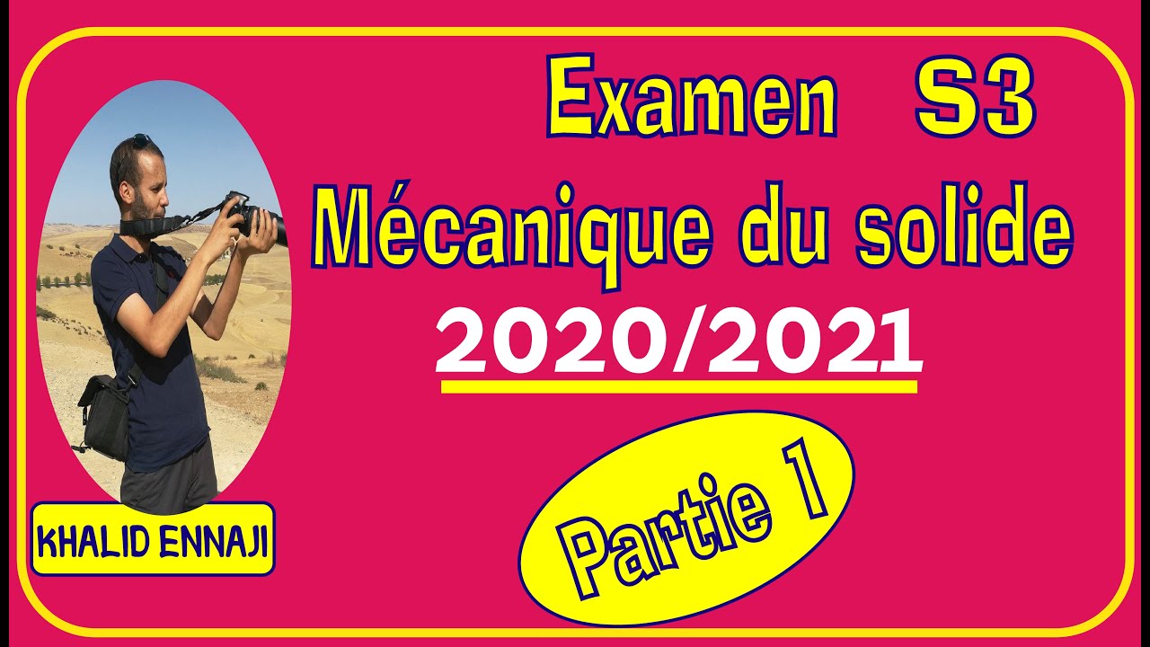 Examen mécanique du solide S3 2020 2021partie 1