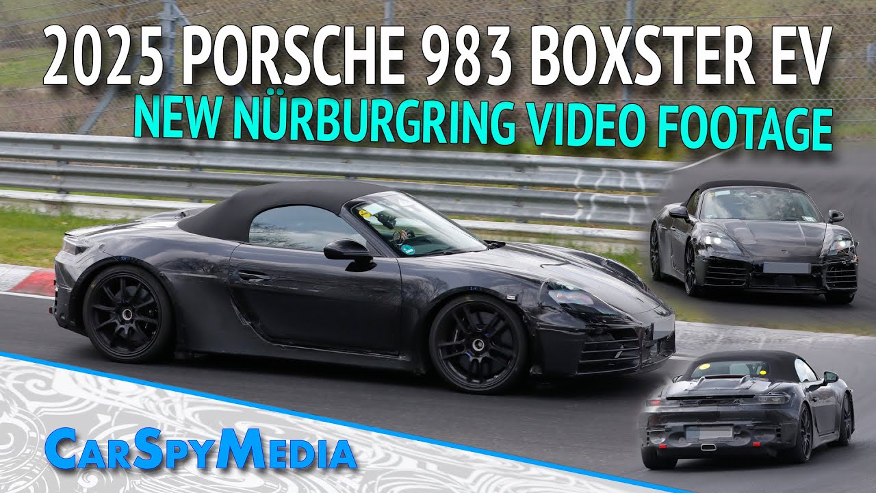 2025 Porsche 983 Boxster EV Prototype Continues Testing At The N&uuml;rburgring In New Video Footage