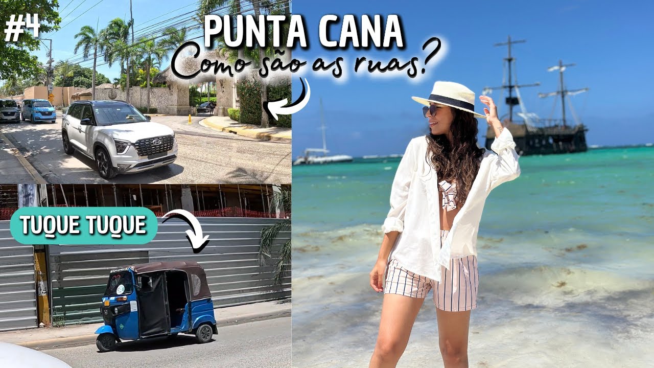 PUNTA CANA DIA 4 | As Ruas da Cidade, Vida Local e Praias de Tirar o Fôlego! 🌊✨