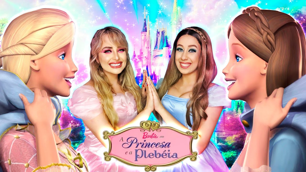NOS TRANSFORMAMOS EM BARBIE A PRINCESA E A PLEBÉIA | BASTIDORES CHALLENGE