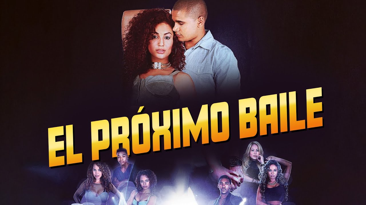El Próximo Baile | Pelicula Completa en Español | Tiara Ashleigh, Tatiana Bascope
