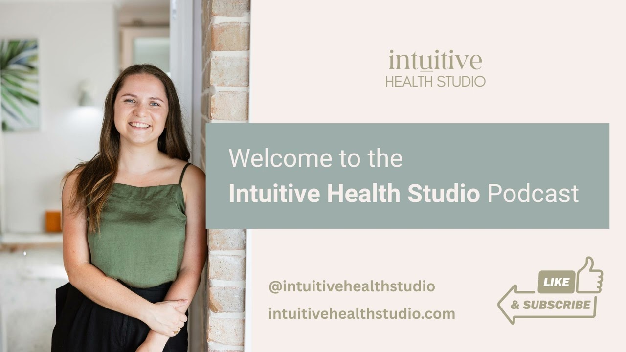 The benefits of tracking your menstrual cycle - Intuitive Health Studio Podcast