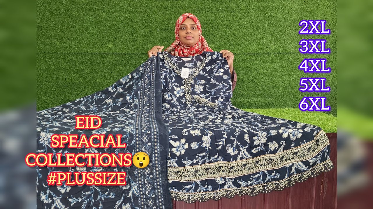 EID SPEACIAL COLLECTIONS #plussize 2XL TO 6XL COLLECTIONS💥@reemasreadymade3459 