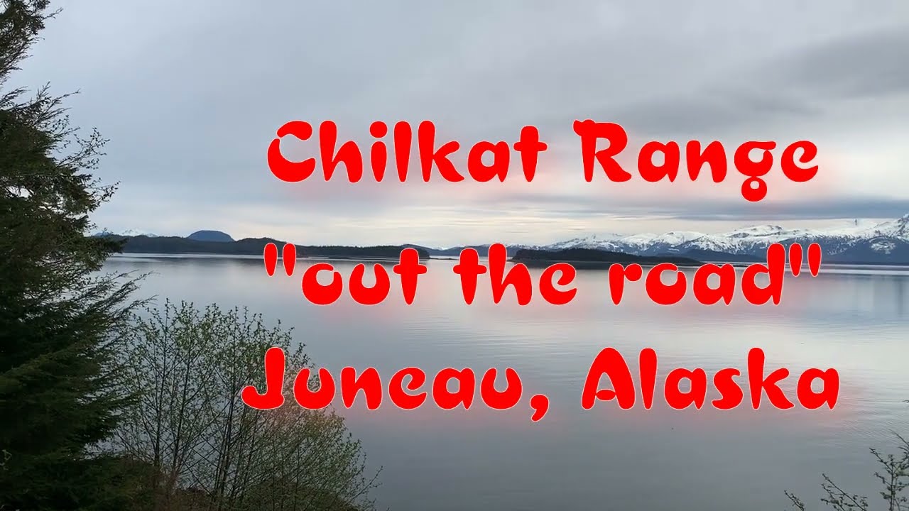Chilkat Mountain Range
