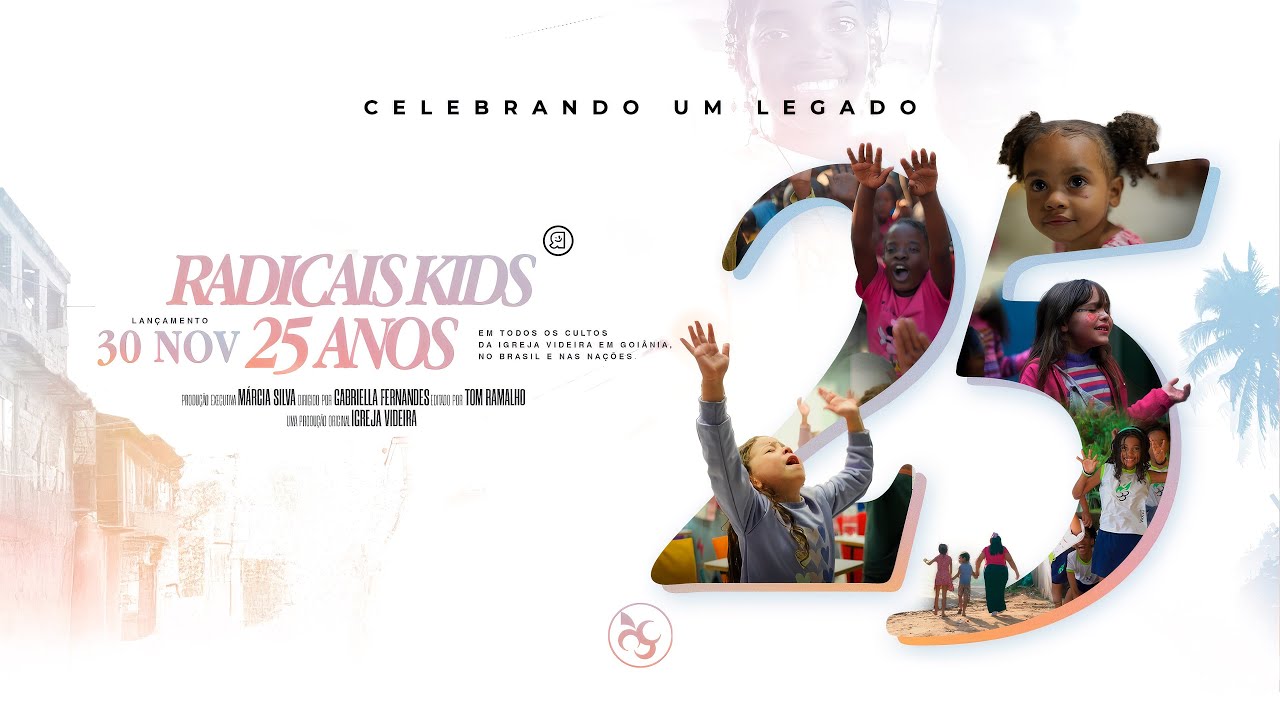RADICAIS KIDS 25 ANOS!