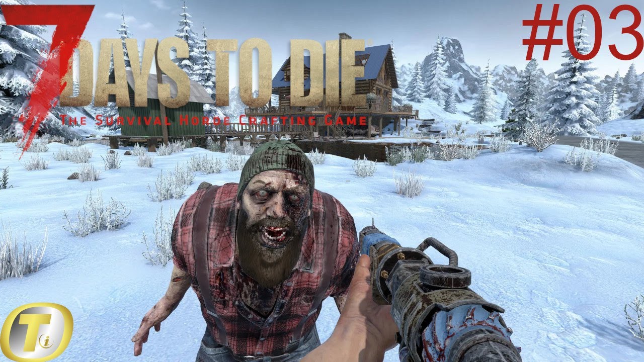 C'est l'enfer blanc! | 7 Days to Die 1.0