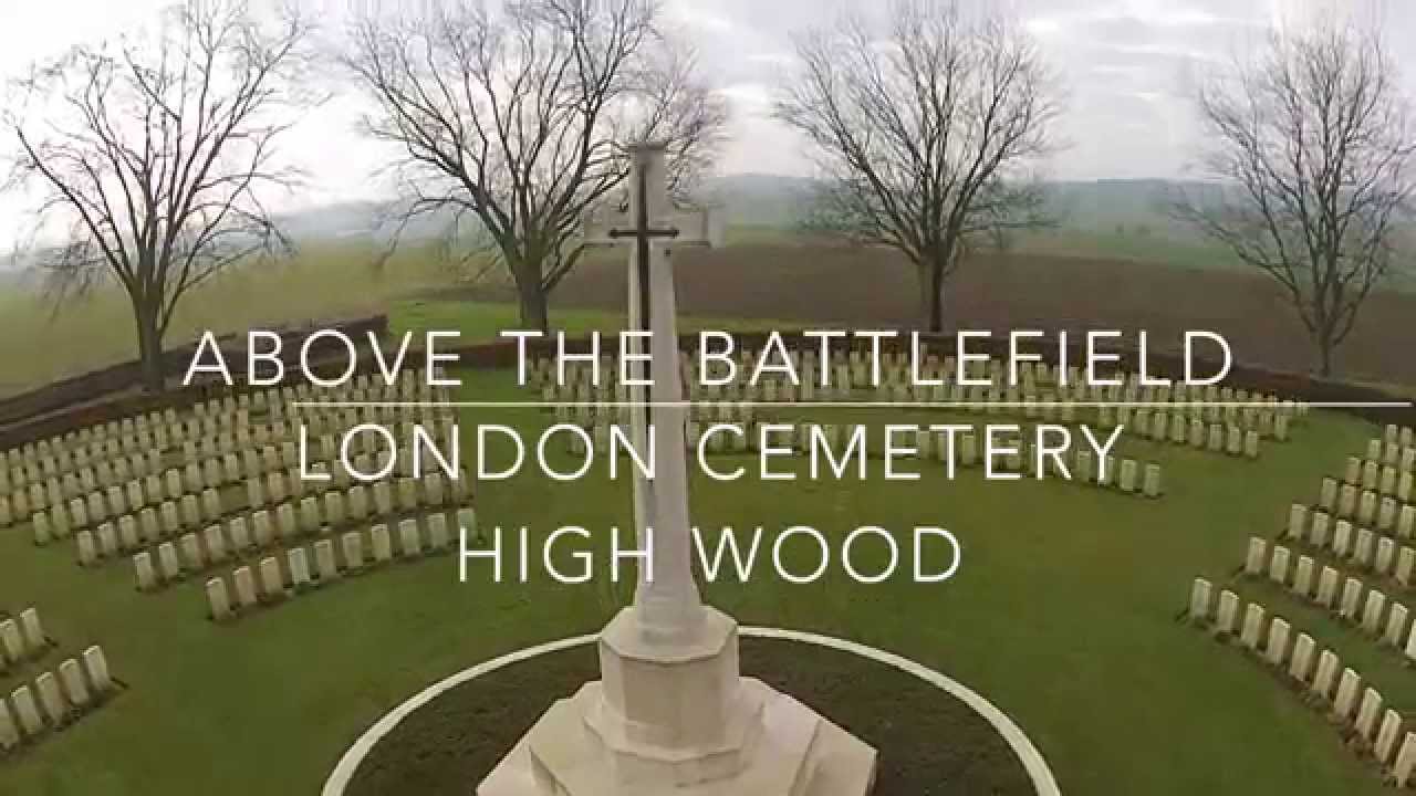 Above The Battlefield: London Cemetery, High Wood, Somme