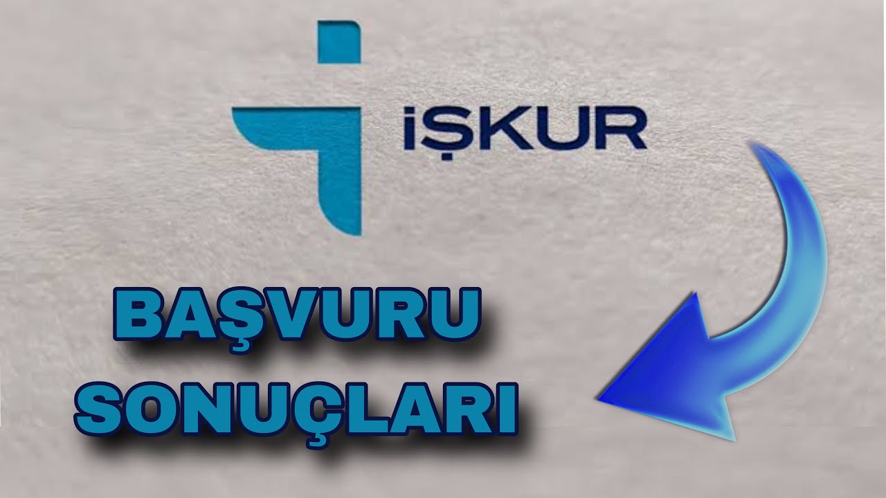 İşkur Başvuru Sonu&ccedil;ları Nasıl &Ouml;ğrenilir - İş Başvurusu Sonu&ccedil;ları  #işkur