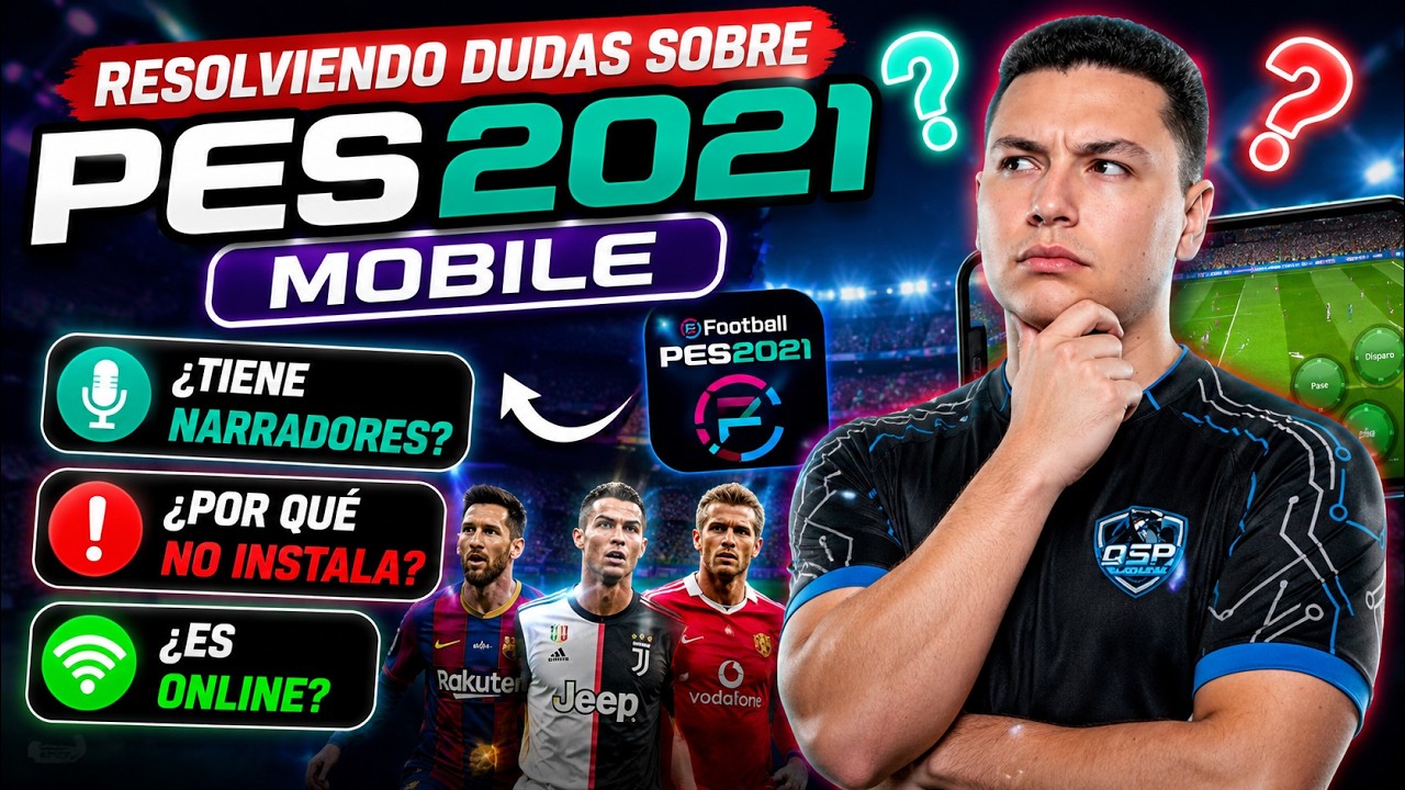 😱PES 2021 Mobile TODAS las dudas resueltas⚽&iquest;Narradores, Online e Instalaci&oacute;n?👀